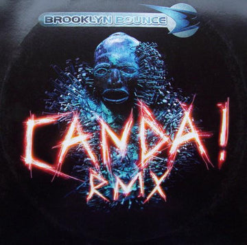 Brooklyn Bounce : Canda! (Rmx) (12")