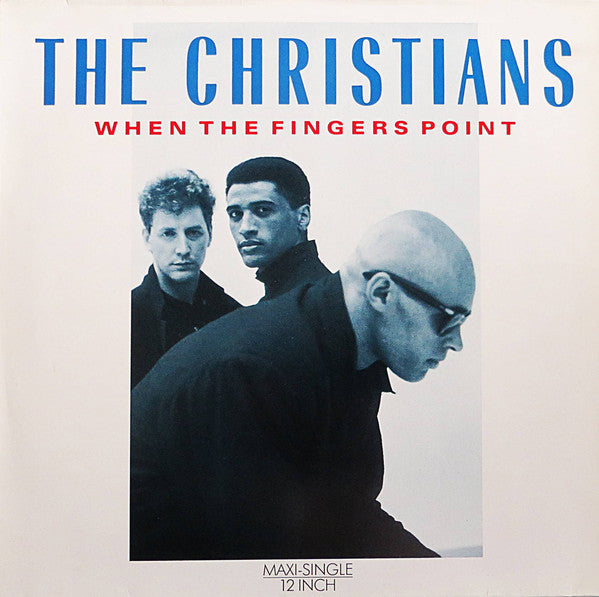 The Christians : When The Fingers Point (12", Maxi)