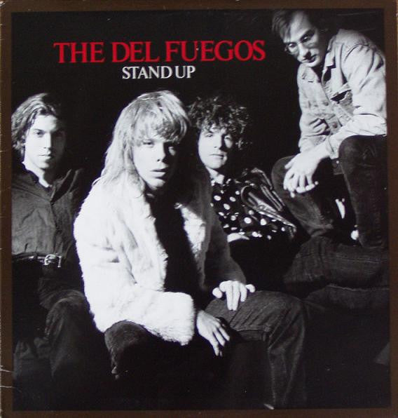 The Del Fuegos : Stand Up (LP, Album)