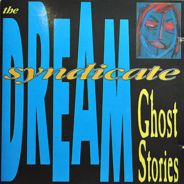 The Dream Syndicate : Ghost Stories (CD, Album)