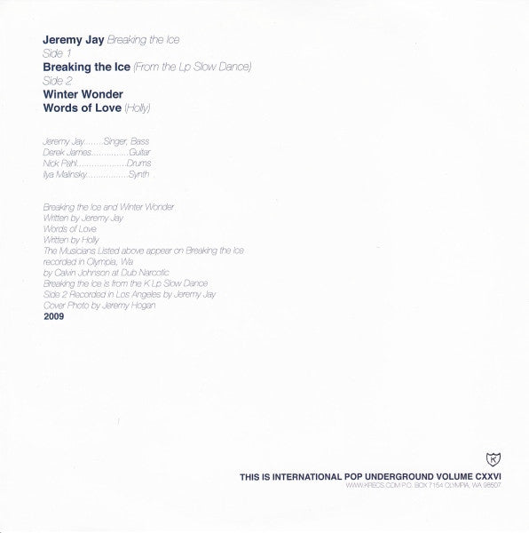 Jeremy Jay : Breaking The Ice (7")