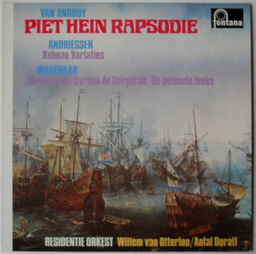 Residentie Orkest : Piet Hein Rapsodie - Kuhnau Variaties - Cyrano De Bergerac / De Getemde Feeks (Ouvertures) (LP)