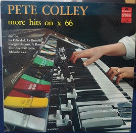 Pete Colley : More hits on X 66 (LP, Album)