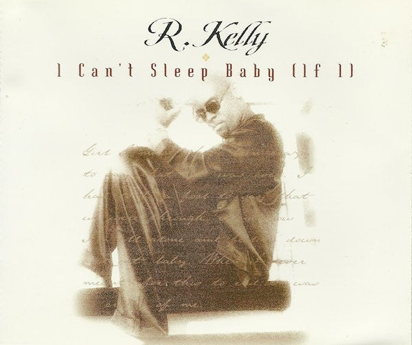 R. Kelly : I Can't Sleep Baby (If I) (CD, Maxi)