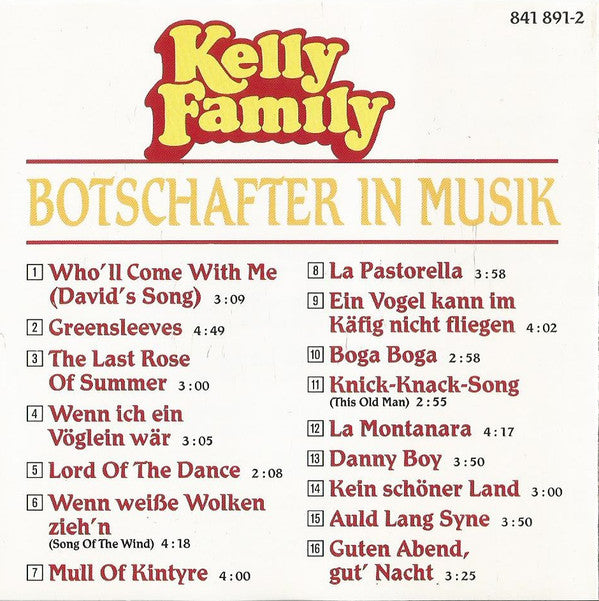 The Kelly Family : Botschafter In Musik (CD, Comp, RE, RP)