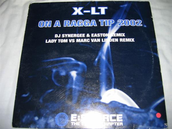 X-LT : On A Ragga Tip 2002 (12")