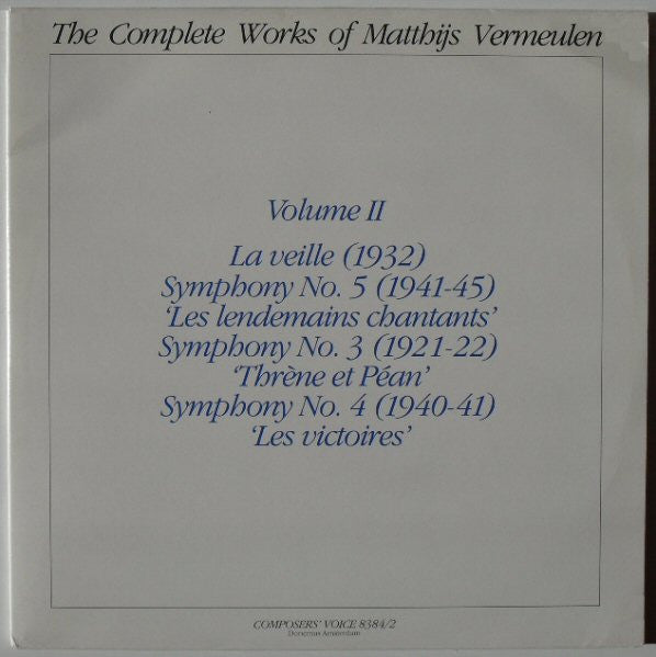 Matthijs Vermeulen : The Complete Works Of Matthijs Vermeulen - Volume II (2xLP)