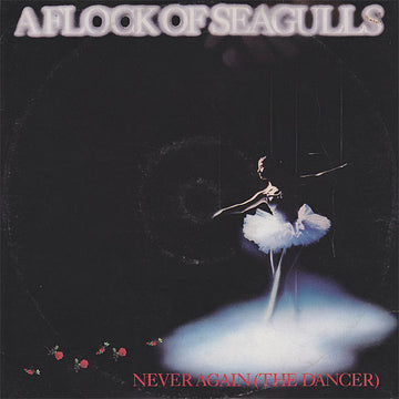 A Flock Of Seagulls : Never Again (The Dancer) (12", EP)