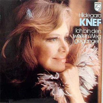 Hildegard Knef : Ich Bin Den Weiten Weg Gegangen (LP, Album)