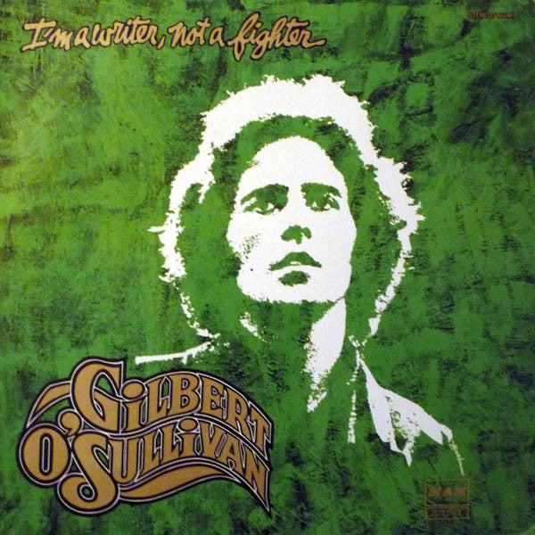 Gilbert O'Sullivan : I'm A Writer, Not A Fighter (LP, Album)