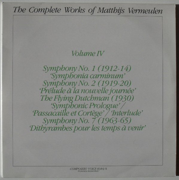 Matthijs Vermeulen : The Complete Works Of Matthijs Vermeulen - Volume IV (2xLP)