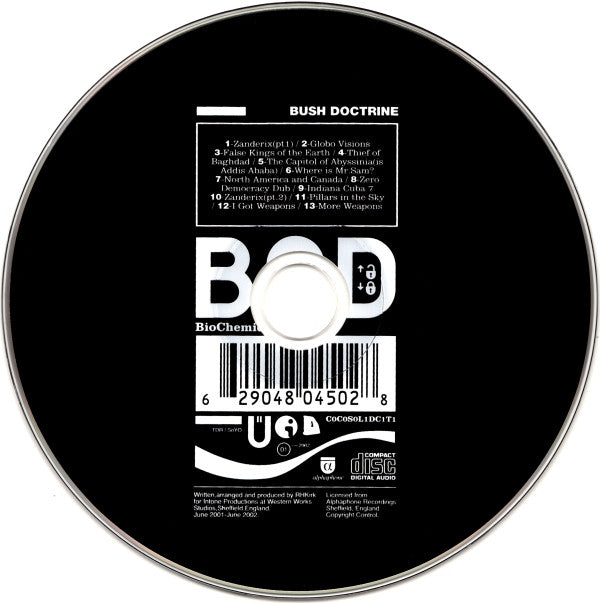 Biochemical Dread : Bush Doctrine (CD, Album, P/Mixed)