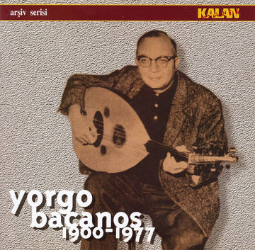 Yorgo Bacanos : 1900-1977 (CD, Comp)