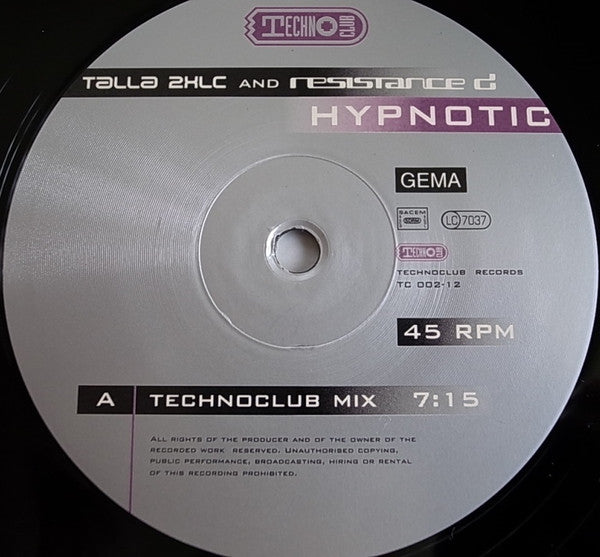 Talla 2XLC And Resistance D : Hypnotic (12")