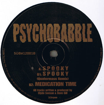 Psychobabble : Spooky (12")