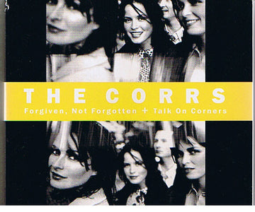 The Corrs : Forgiven, Not Forgotten + Talk On Corners (2xCD, Album + Box, Comp)