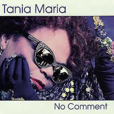 Tania Maria : No Comment (CD, Album)