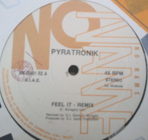 Pyratronik : Feel It (Remix) (12")