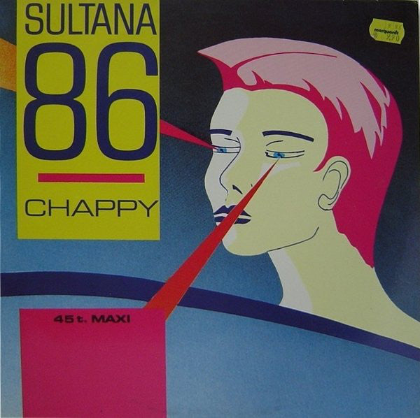 Chappy (5) : Sultana 86 (12")