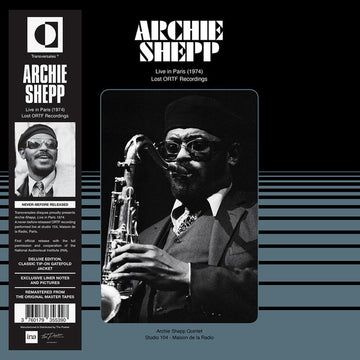 Archie Shepp : Live In Paris 1974 - Lost ORTF Recordings (LP, Album, Dlx, RM, Gat)