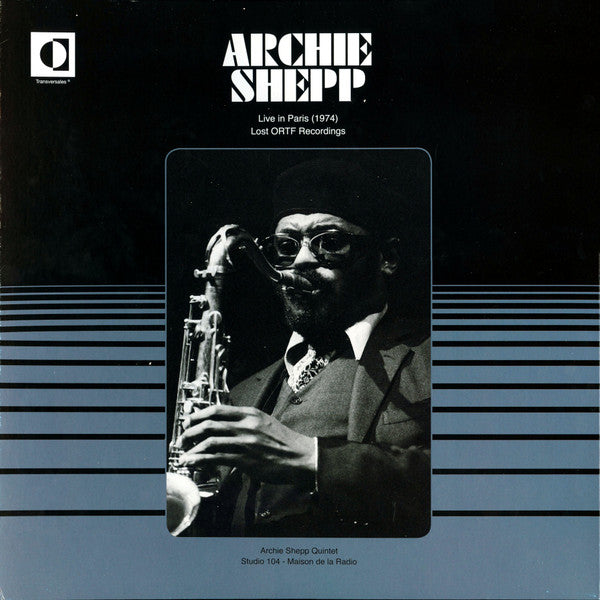 Archie Shepp : Live In Paris 1974 - Lost ORTF Recordings (LP, Album, Dlx, RM, Gat)