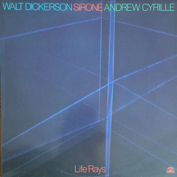 Walt Dickerson, Sirone, Andrew Cyrille : Life Rays (LP, Album)