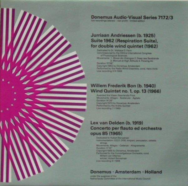 Jurriaan Andriessen / Willem Frederik Bon / Lex van Delden : Suite 1962 (Respiration Suite), For Double Wind Quintet / Wind Quintet No. 1, Op. 13 / Concert Per Flauto Ed Orchestra Opus 85 (LP, Ltd)