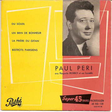 Paul Peri Avec Marguerite Monnot Et Son Ensemble : Du Soleil (7", EP)