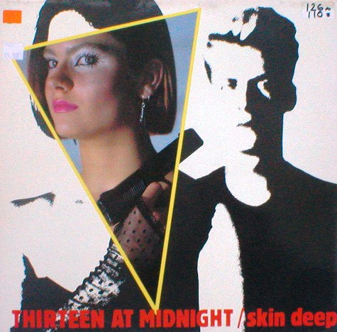 Thirteen At Midnight : Skin Deep (12")