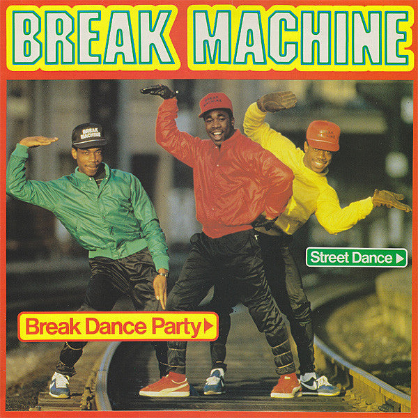 Break Machine : Break Dance Party (LP, Album)
