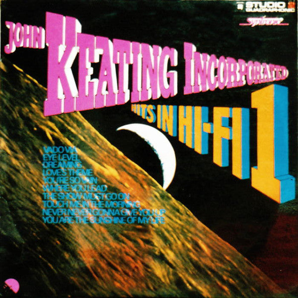 John Keating Incorporated : Hits In Hi-Fi 1 (LP, Quad)