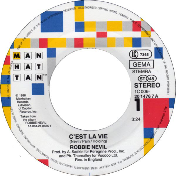 Robbie Nevil : C'est La Vie (7", Single)