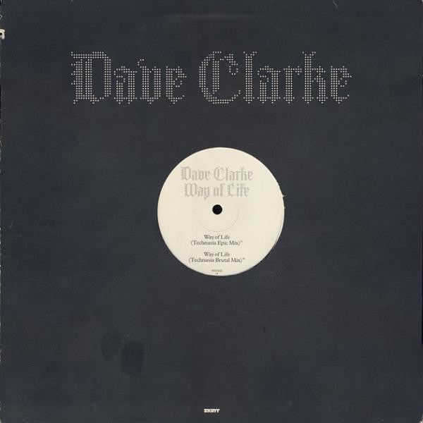 Dave Clarke : Way Of Life (12")