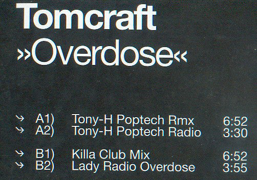 Tomcraft : Overdose (12")