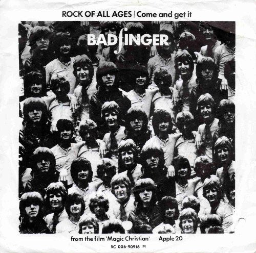 Badfinger : Come And Get It / Rock Of All Ages (7", Single, Mono)