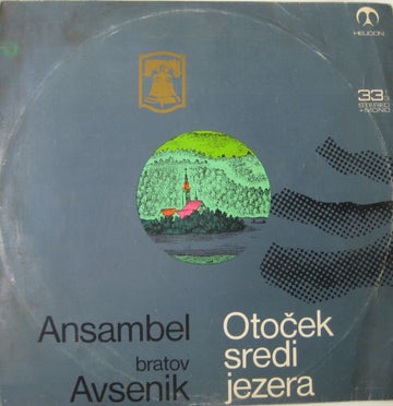 Ansambel Bratov Avsenik : Otoček Sredi Jezera (LP, Album)