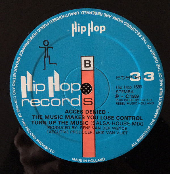 Access Denied : The Music Makes You Lose Control (12")