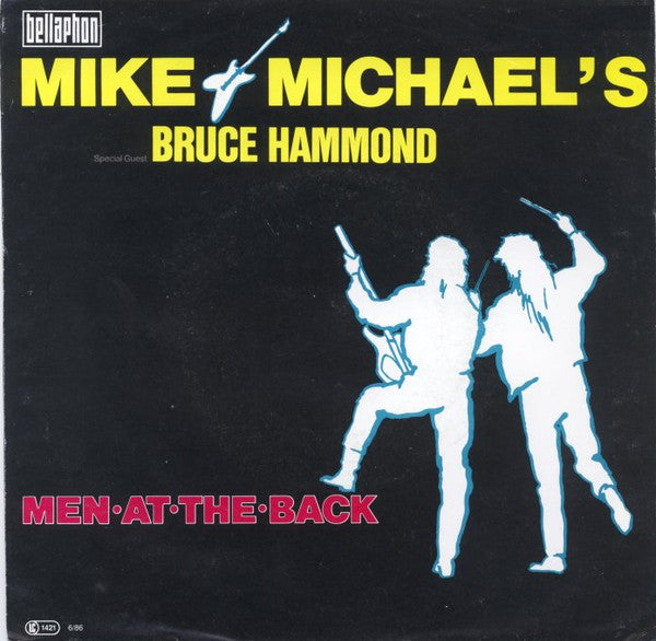 Mike Michaels Special Guest Bruce Hammond Earlam : Men At The Back (Extended Club-Mix) (12")