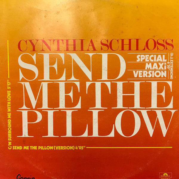 Cynthia Schloss : Send Me The Pillow (Special Maxi Version) (12", EP)