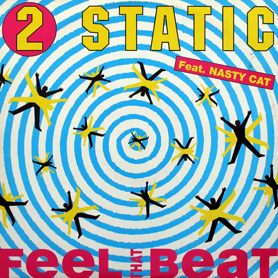 2 Static : Feel That Beat (12")