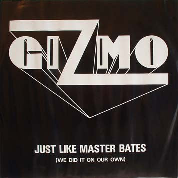 Gizmo (10) : Just Like Master Bates (LP, Album, Whi)