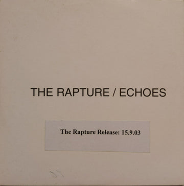 The Rapture : Echoes (CD, Album, Promo)