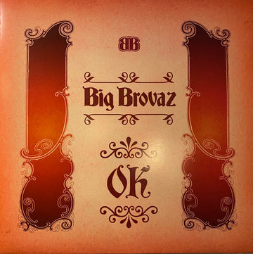 Big Brovaz : Ok (12", Maxi)