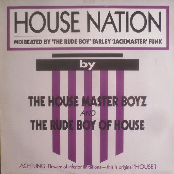 The Housemaster Boyz And The Rude Boy Of House : House Nation (12")