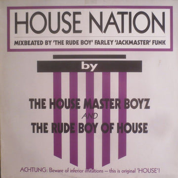 The Housemaster Boyz And The Rude Boy Of House : House Nation (12")