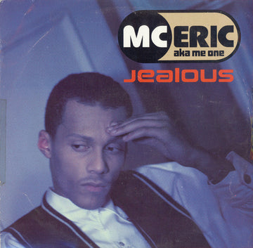 MC Eric : Jealous (12")