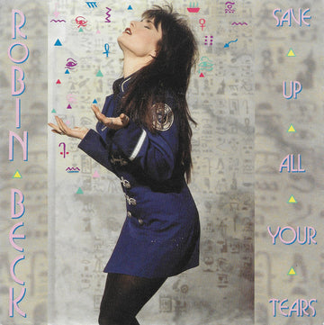Robin Beck : Save Up All Your Tears (7", Single)