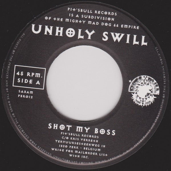 Unholy Swill : Live At Cafe The Pit's (7")