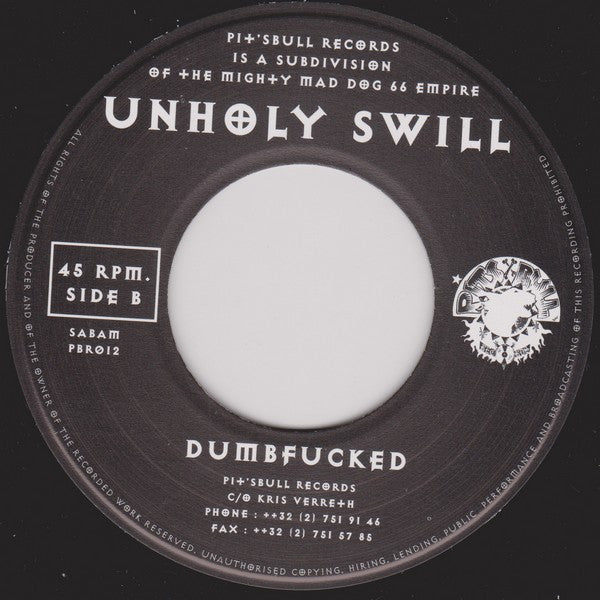 Unholy Swill : Live At Cafe The Pit's (7")