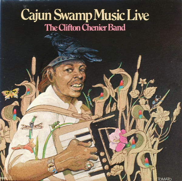 The Clifton Chenier Band* : Cajun Swamp Music Live (2xLP, Album)